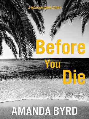 cover image of Before You Die